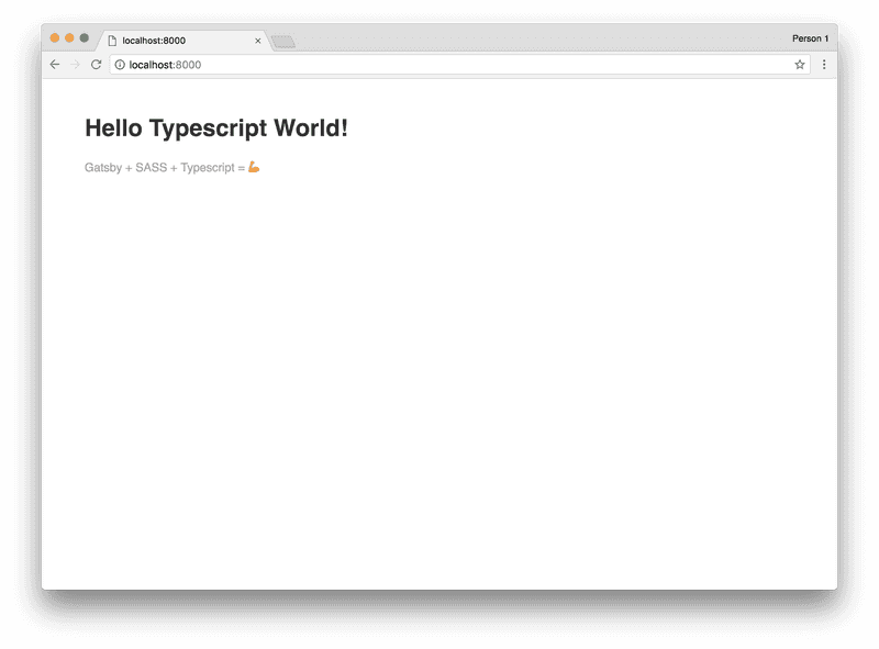 Gatsby Starter Tutorial: Step 3 (Hello Typescript World)